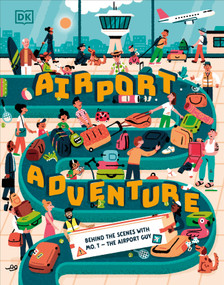 Airport Adventure (With Mo T - The Airport Guy) by Mohammad Taher, Michael  Parkin, 9780593965214