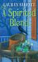 A Spirited Blend - 9781496756886 by Lauren Elliott, 9781496756886