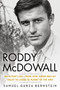 Roddy McDowall (An Actor's Life -- From "How Green Was My Valley" to "Lassie" to "Planet of the Apes") by Samuel Garza Bernstein, 9780806544267