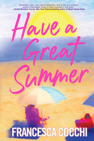 Have a Great Summer by Francesca Cocchi, 9781496760784