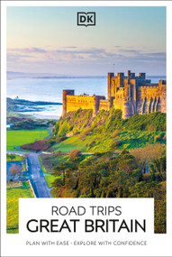 DK Road Trips Great Britain by DK Travel, 9780241791189