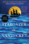 The Stargazer of Nantucket (Large Print Edition) (A Novel) - 9780778306757 by Julie Gerstenblatt