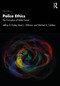 Police Ethics (The Corruption of Noble Cause) - 9781041040897 by Jeffrey D. Dailey, Brian L. Withrow, Michael A. Caldero, 9781041040897