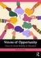 Voices of Opportunity: Oracy for Social Mobility in Education by Michael Gardner, 9781003863892