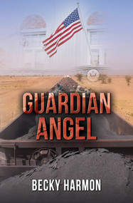 Guardian Angel by Becky Harmon, 9781642471014