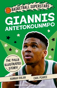Giannis Antetokounmpo - 9781804539460 by Hannah Dolan, 9781804539460