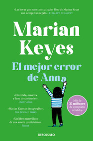 El mejor error de Anna / My Favourite Mistake (Spanish Edition) by Marian Keyes, 9788466379434