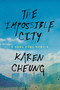 The Impossible City (A Hong Kong Memoir) - 9780593241448 by Karen Cheung, 9780593241448