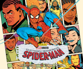The Art of Marvel Animation's Your Friendly Neighborhood Spider-Man by Ramin Zahed, 9781419787751