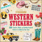 Western Stickers (500+ Country, Rodeo, and Cowboy-Inspired Stickers to Giddy Up Your Gear) by Adams Media, 9781507226391