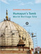 Humayun's Tomb (Rethinking Conservation Series) by Aga Khan Trust for Culture, 9781935677536