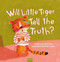 Will Little Tiger Tell the Truth? by Carol Roth, Ravan Sader, 9798890631824