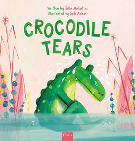Crocodile Tears - 9798890633026 by Bella Makatini, Judi  Abbot, 9798890633026