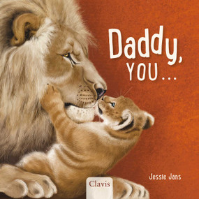 Daddy, You . . . by Jessie Jans, Jessie Jans, 9798890633033