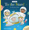 To the Stars! (The Big Space Book) by Federico Van Lunter, Federico Van Lunter, 9798890633064