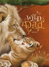 Wild about Dad by Jessie Jans, Jessie Jans, 9798890633255