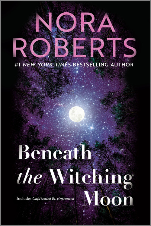 Beneath the Witching Moon by Nora Roberts, 9781335000750