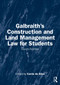 Galbraith's Construction and Land Management Law for Students - 9781041095965 by Carrie de Silva, 9781041095965