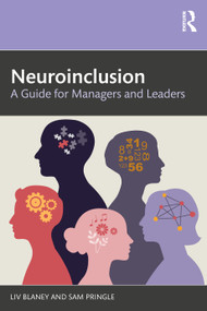 Neuroinclusion (A Guide for Managers and Leaders) by Liv Blaney, Sam Pringle, 9781041074373