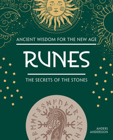 Runes (The Secrets of the Stones) by Anders Andersson, 9781504801614