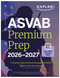 ASVAB Premium Prep 2026-2027 by Kaplan Test Prep, 9798349700903