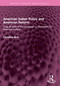 American Indian Policy and American Reform (Case Studies of the Campaign to Assimilate the American Indians) by Christine Bolt, 9781032606750
