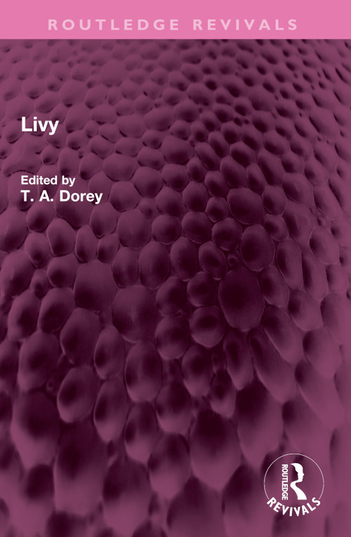 Livy by T A Dorey, 9781032606941