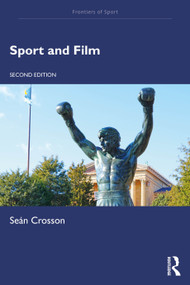 Sport and Film by Seán Crosson, 9781032294803