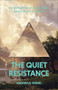 The Quiet Resistance (An Invitation to Slow Down and Find a Richer Life) by Andrea G. Burke, 9781540905420