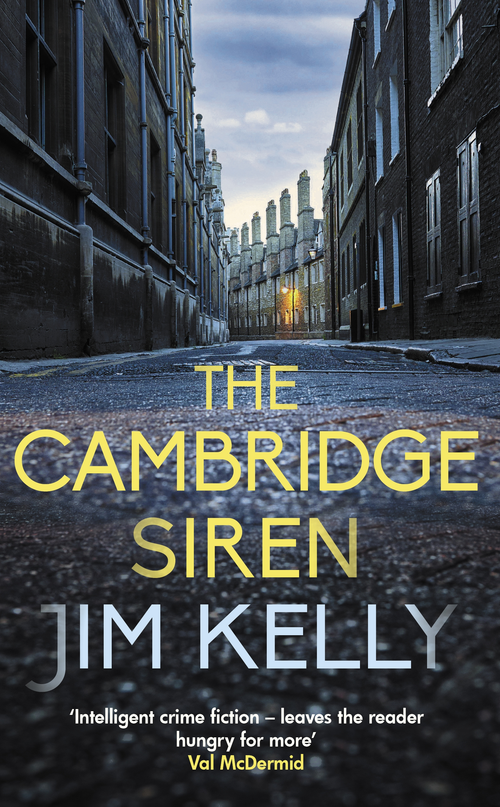 The Cambridge Siren (The thrilling wartime mystery) by Jim Kelly, 9780749031398