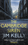 The Cambridge Siren (The thrilling wartime mystery) by Jim Kelly, 9780749031398