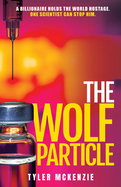 The Wolf Particle by Tyler McKenzie, 9781735222875