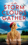 As the Storm Clouds Gather - 9781448318384 by M.B. Henry, 9781448318384