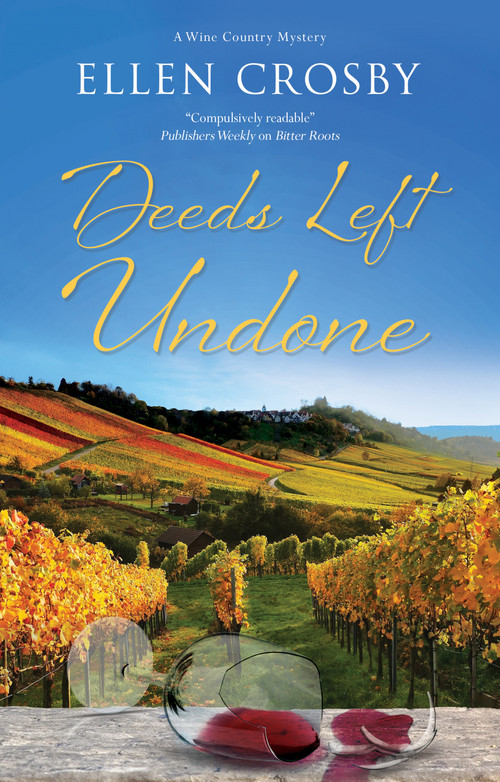 Deeds Left Undone - 9781448318391 by Ellen Crosby