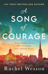 A Song of Courage by Rachel Wesson, 9781805082279