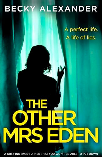 The Other Mrs Eden (A gripping page-turner you won't be able to put down) by Becky Alexander, 9781805083719