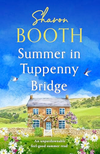 Second Chances in Tuppenny Bridge (A totally heartwarming feel-good read) by Sharon Booth, 9781805081579