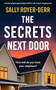 The Secrets Next Door (A totally gripping psychological thriller with a heart-stopping twist) by Sally Royer-Derr, 9781805084020