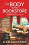 The Body in the Bookstore by Ellie Alexander, 9781805084099