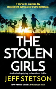 The Stolen Girls - 9781805084716 by Jeff Stetson, 9781805084716