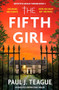 The Fifth Girl by Paul J. Teague, 9781805085010