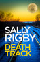Death Track by Sally Rigby, 9781805085713