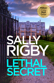Lethal Secret by Sally Rigby, 9781805085737