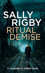 Ritual Demise by Sally Rigby, 9781805085799