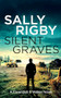 Silent Graves by Sally Rigby, 9781805085836