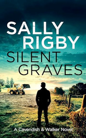 Silent Graves by Sally Rigby, 9781805085836