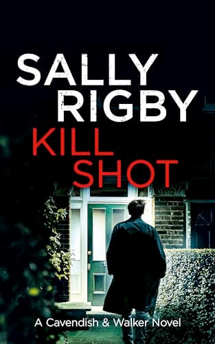 Kill Shot - 9781805085850 by Sally Rigby, 9781805085850