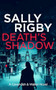 Death's Shadow - 9781805085911 by Sally Rigby, 9781805085911