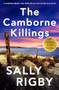 The Camborne Killings (A completely addictive crime thriller that you won't be able to put down!) by Sally Rigby, 9781805086338