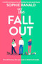The Fall-Out (A heartfelt and feel-good story of friendship, love and second chances) by Sophie Ranald, 9781805086734